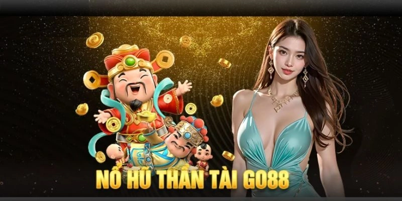 Game nổ hũ phổ biến tại Go88